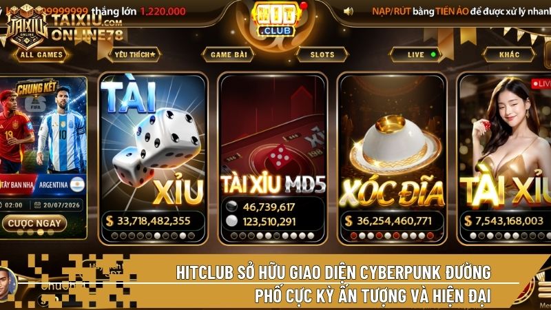 Hitclub sở hữu giao diện Cyberpunk đường phố cực kỳ ấn tượng và hiện đại