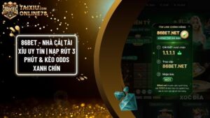 86BET - Nhà Cái Tài Xỉu Uy Tín | Nạp Rút 3 Phút & Kèo Odds Xanh Chín